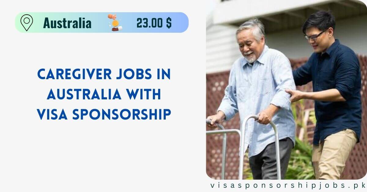 Caregiver Jobs in Australia with Visa Sponsorship