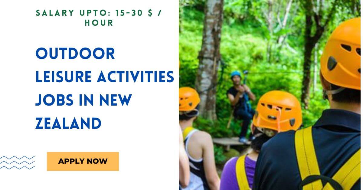 Outdoor Leisure Activities Jobs in New Zealand