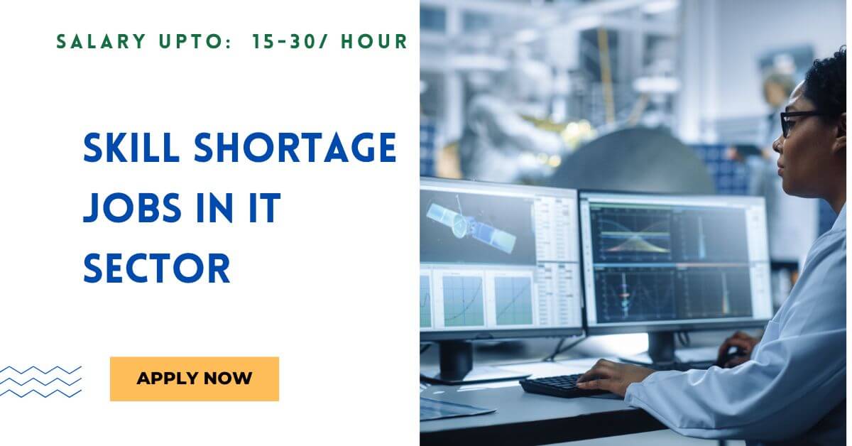 Skill Shortage Jobs in IT Sector