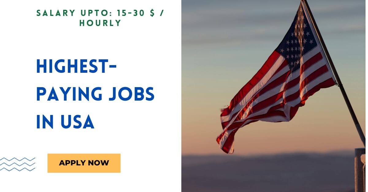 Highest-Paying Jobs in USA 2024 - Apply Now