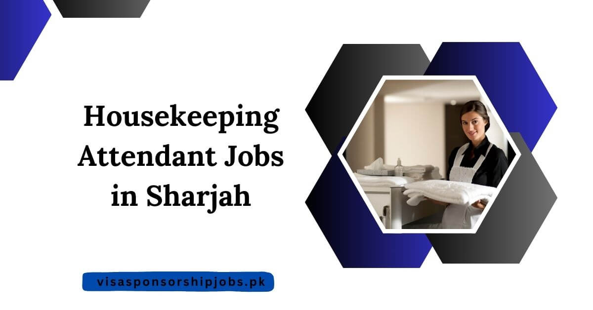 Housekeeping Attendant Jobs in Sharjah