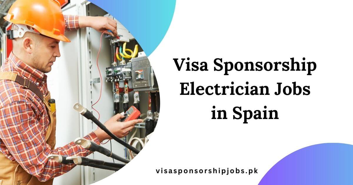 Visa Sponsorship Electrician Jobs in Spain