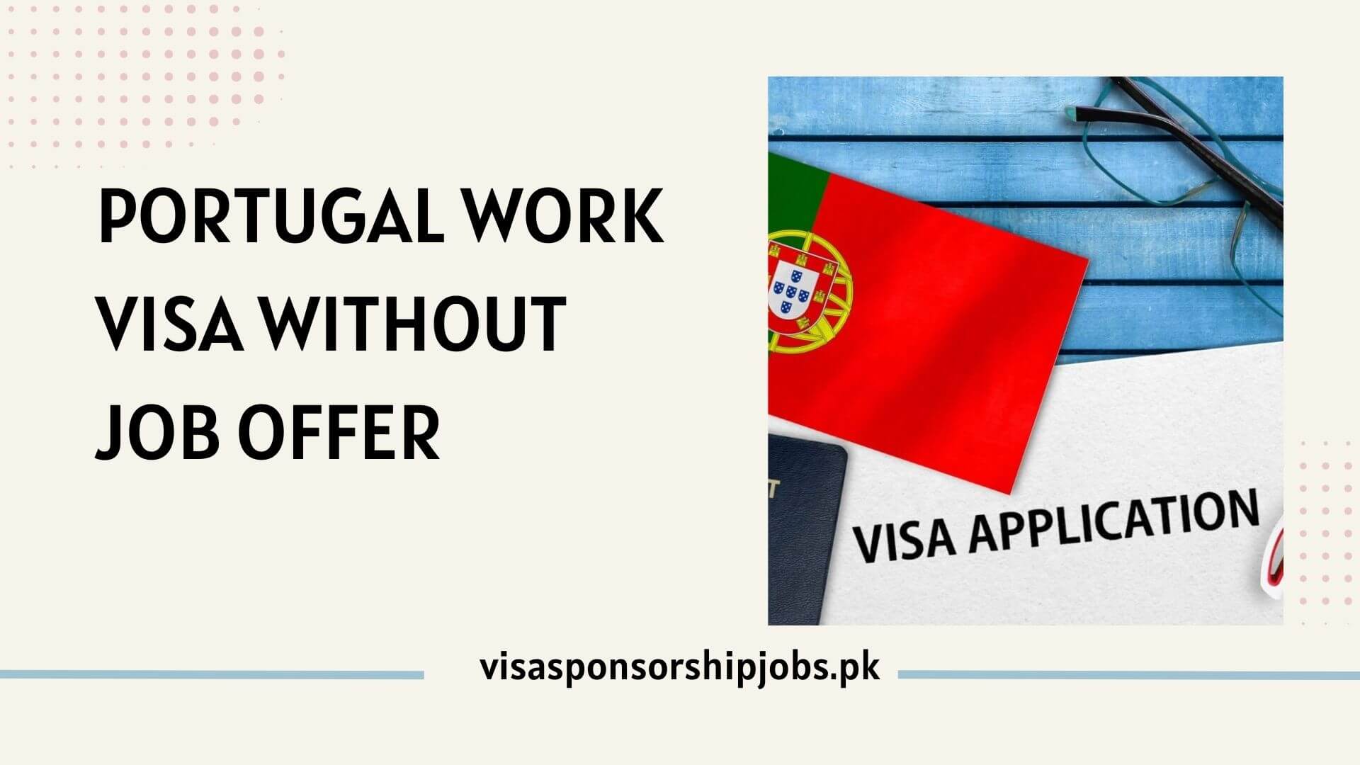 Portugal Work Visa without Job Offer