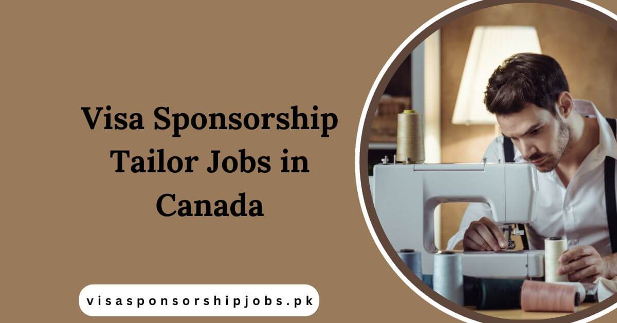 Visa Sponsorship Tailor Jobs in Canada