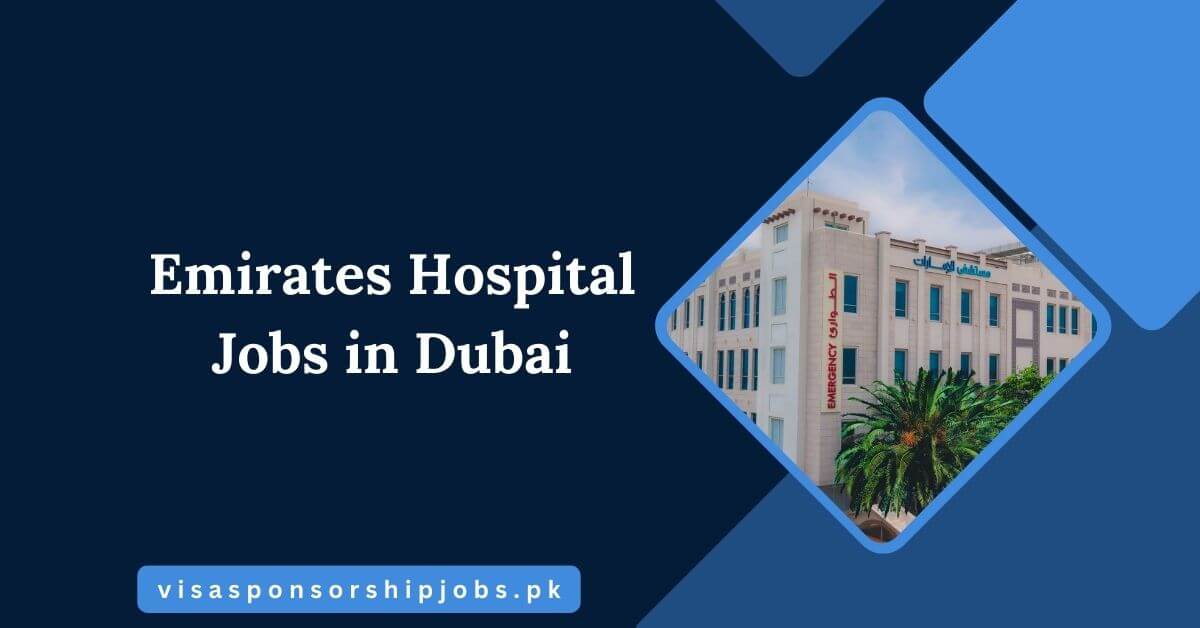 Emirates Hospital Jobs in Dubai