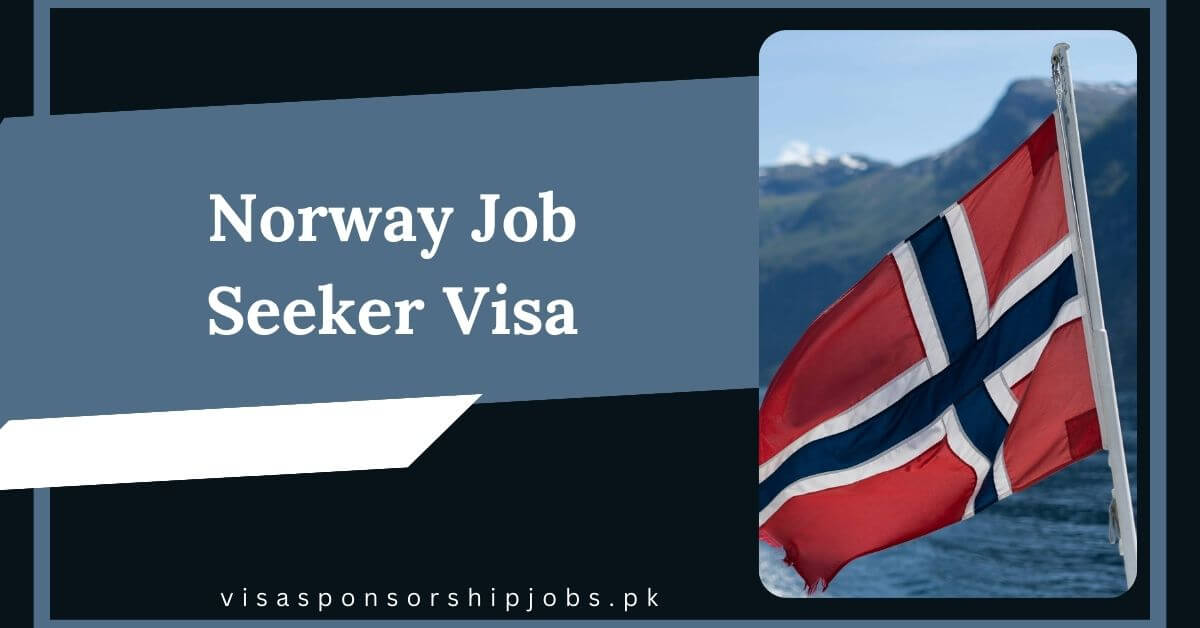Norway Job Seeker Visa
