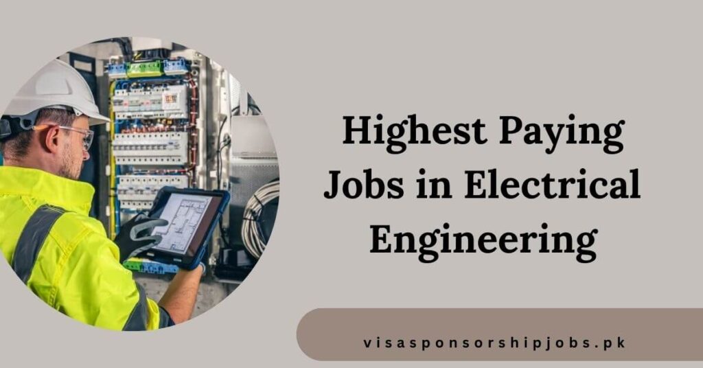 Highest Paying Jobs in Electrical Engineering