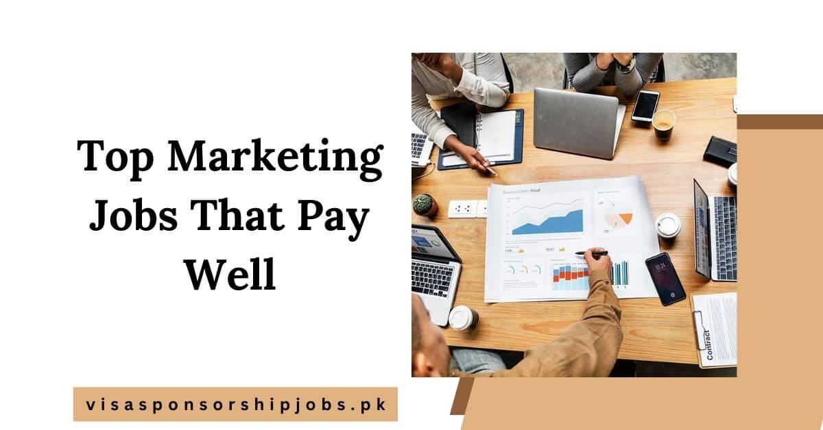 Top Marketing Jobs That Pay Well