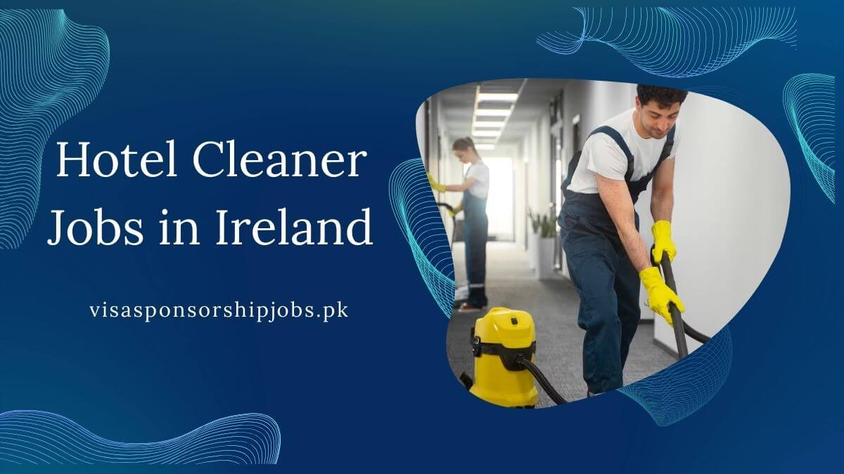 Hotel Cleaner Jobs in Ireland