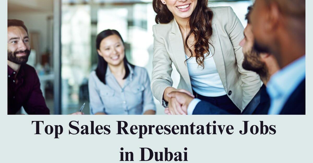 Top Sales Representative Jobs in Dubai