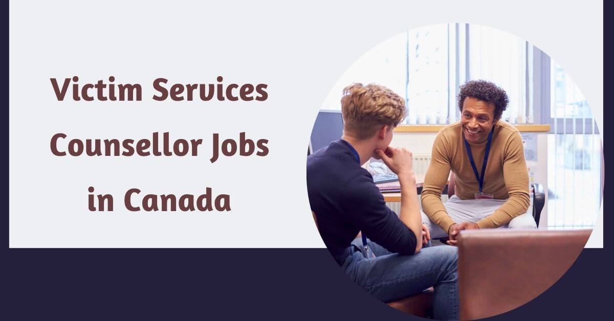 Victim Services Counsellor Jobs in Canada