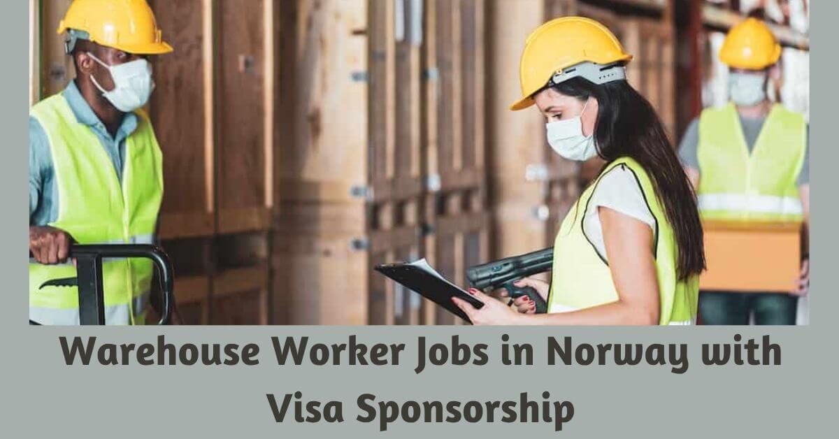 Warehouse Worker Jobs in Norway with Visa Sponsorship