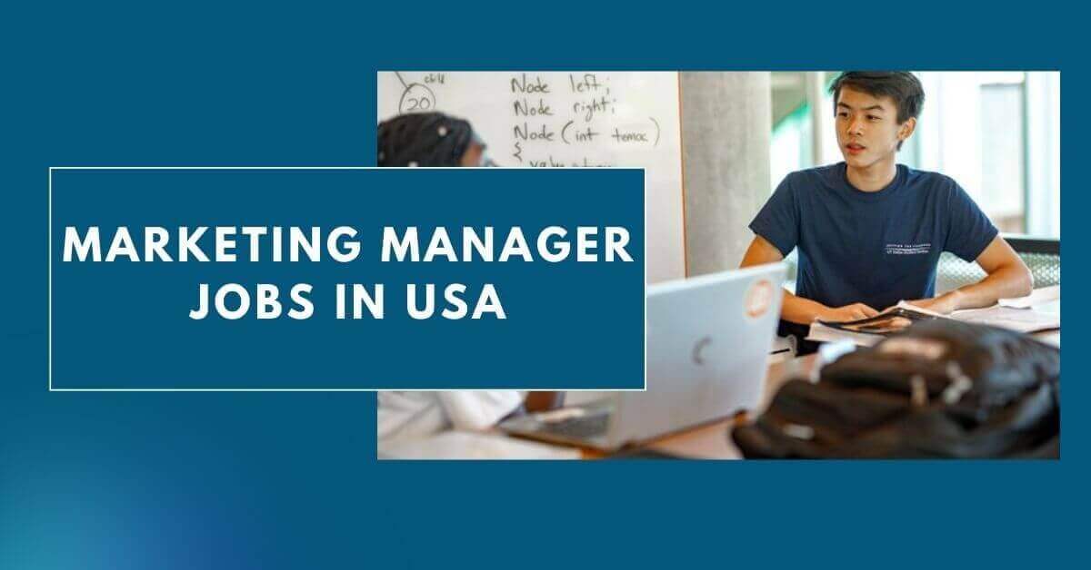 USA Marketing Manager Jobs With Visa Sponsorship